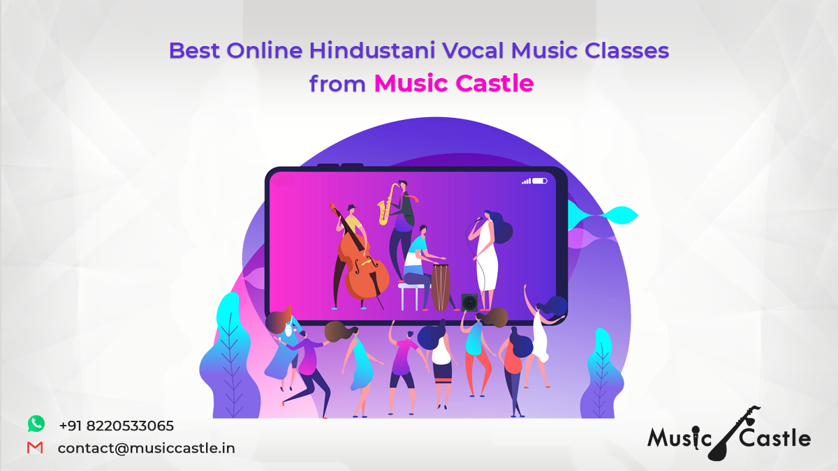 Best Online Hindustani Vocal Music Classes from Music Castle
